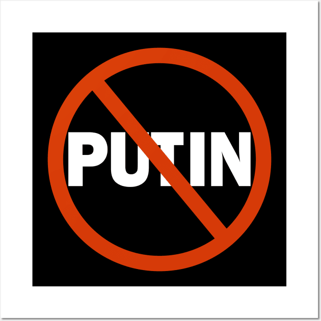 Anti Putin Wall Art by ActiveNerd